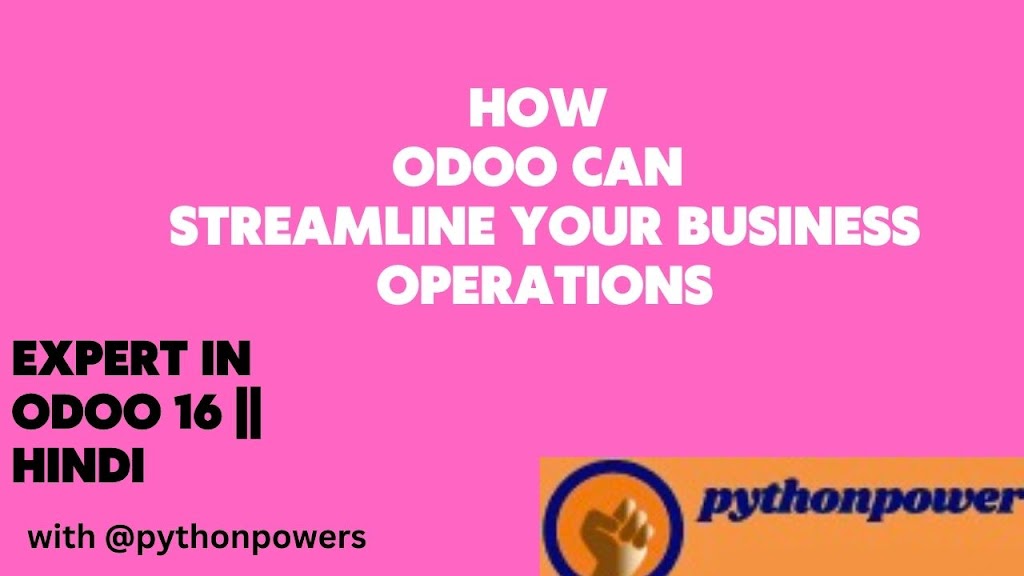 How Odoo Can Streamline Your Business Operations